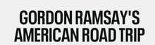 Gordon-Ramsays-American-Road-Trip