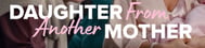 daughter-from-another-mother-netflix-season2