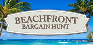 Beachfront Bargaing Hunt