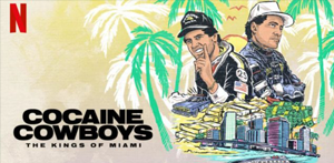 Cocaine Cowboys the kings of Miami