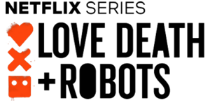 Love death and robots