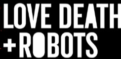 Love, Death & Robots-1-1