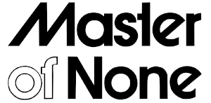 Master of None
