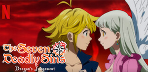 The Seven Deadly Sins Dragons Judgement (S5)